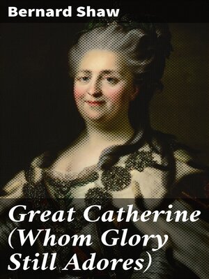 cover image of Great Catherine (Whom Glory Still Adores)